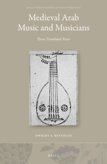 Medieval Arab Music and Musicians