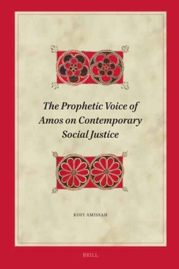 The Prophetic Voice of Amos on Contemporary Social Justice