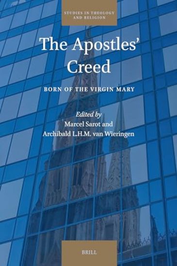The Apostles' Creed: Born of the Virgin Mary