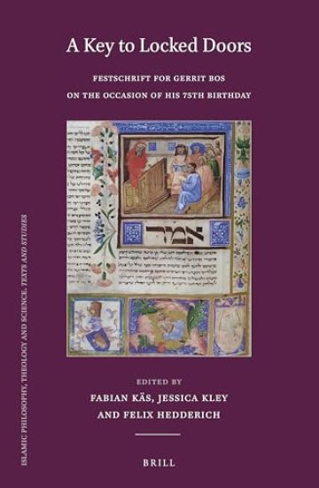 A Key to Locked Doors: Festschrift for Gerrit Bos on the Occasion of His 75th Birthday