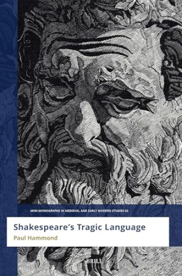 Shakespeare’s Tragic Language