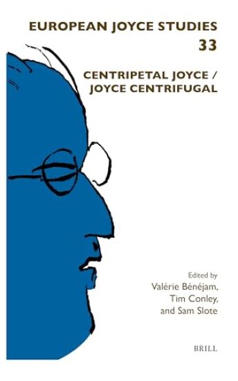 Centripetal Joyce / Joyce Centrifugal