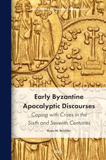 Kansikuva: Early Byzantine Apocalyptic Discourses