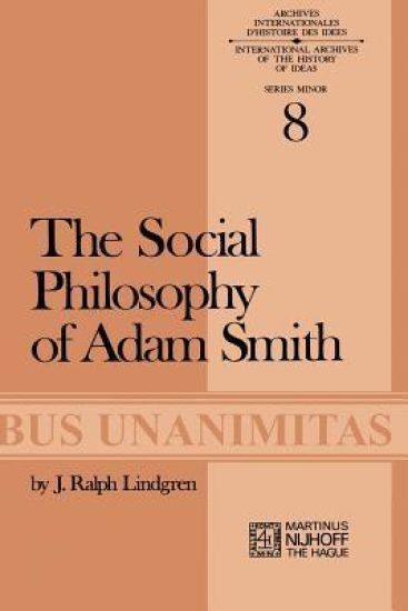 The Social Philosophy of Adam Smith