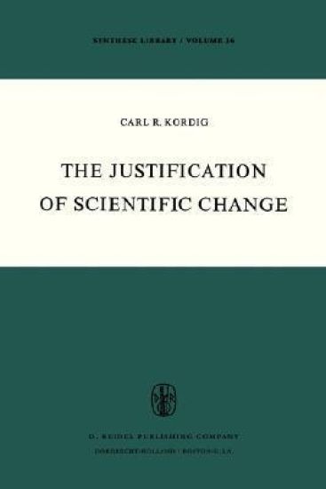 The Justification of Scientific Change