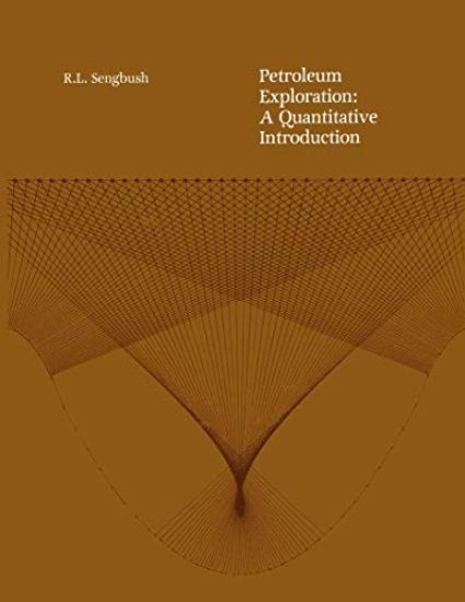 Petroleum Exploration: A Quantitative Introduction
