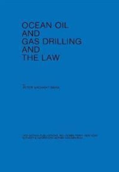 Ocean Oil and Gas Drilling and the Law