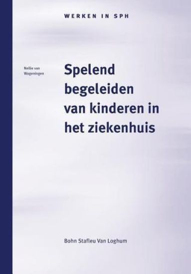 Spelend Begeleiden Van Kinderen in Het Ziekenhuis