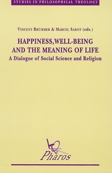 Happiness, Well-Being and the Meaning of Life