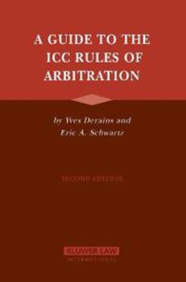 A Guide to the ICC Rules of Arbitration