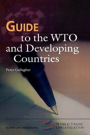 Guide to the WTO and Developing Countries