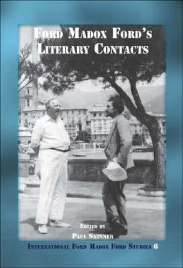 Ford Madox Ford’s Literary Contacts