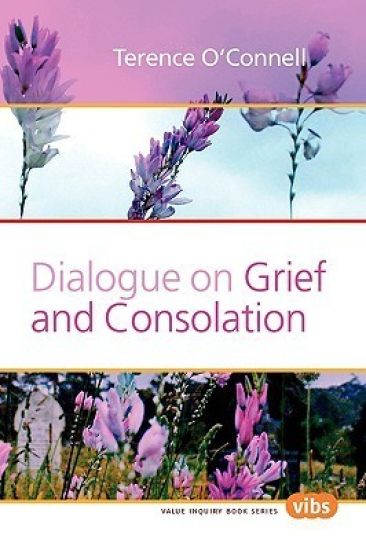 Dialogue on Grief and Consolation