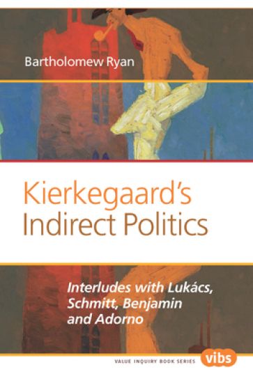 Kierkegaard’s Indirect Politics