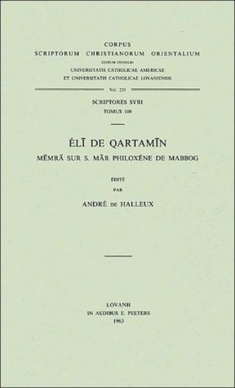 Eli de Qartamin. Memra sur S. Mar Philoxène de Mabbog