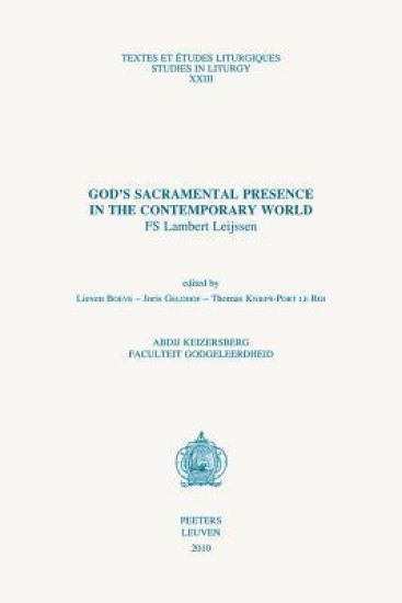 God's Sacramental Presence in the Contemporary World: Fs Lambert Leijssen