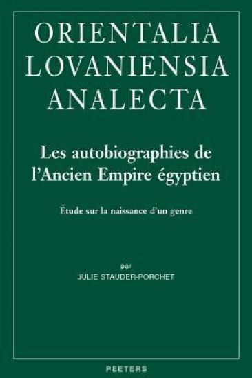 Les autobiographies de l'Ancien Empire égyptien