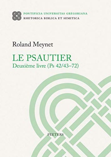 Le Psautier. Deuxième livre (Ps 42/43-72)