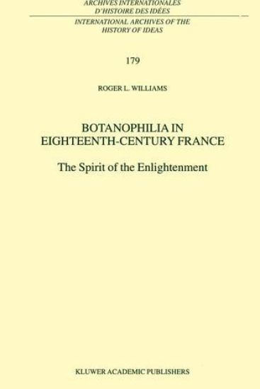 Botanophilia in Eighteenth-Century France