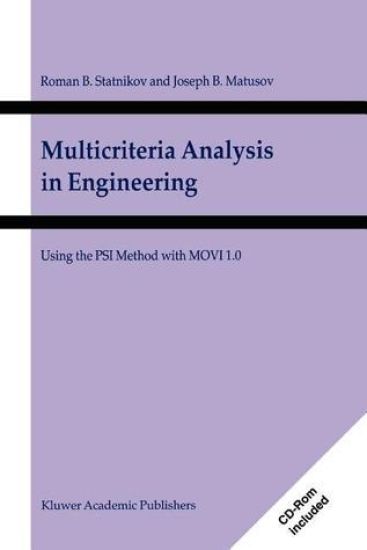 Multicriteria Analysis in Engineering