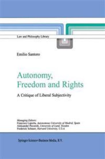 Autonomy, Freedom and Rights