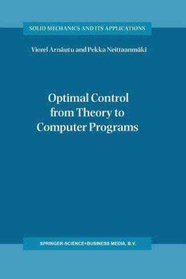 Optimal Control from Theory to Computer Programs
