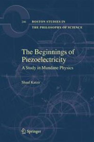 The Beginnings of Piezoelectricity