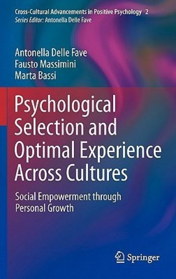 Psychological Selection and Optimal Experience Across Cultures