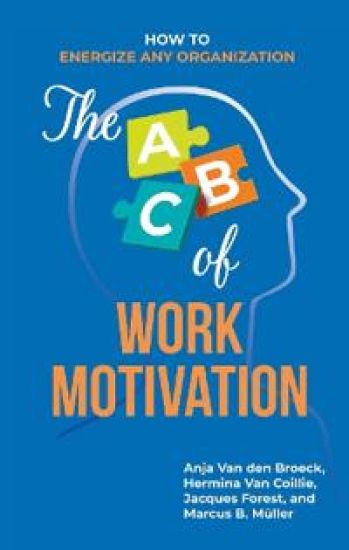 The ABC of Work Motivation