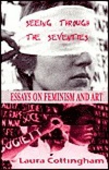 Seeing Through the Seventies