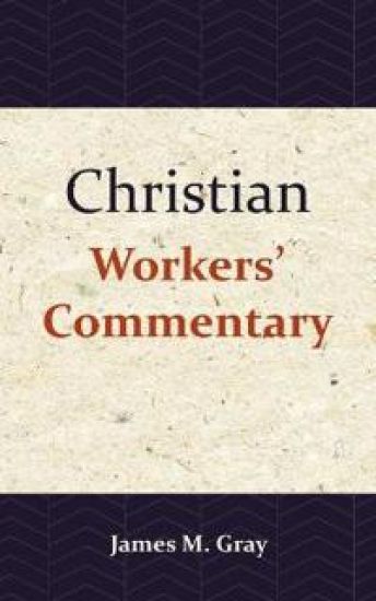 Christian Workers' Commentary