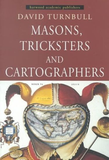 Masons, Tricksters and Cartographers