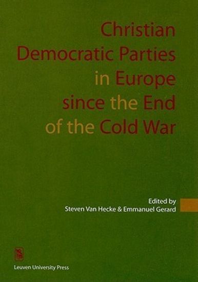 Christian Democratic Parties in Europe since the End of the Cold War