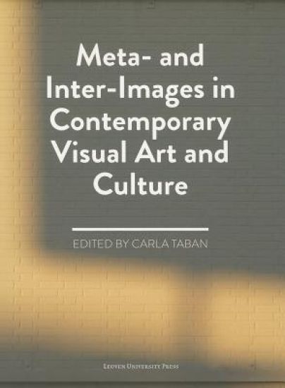 Meta- and Inter-Images in Contemporary Visual Art and Culture