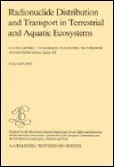 Radionuclide distribution and transport in terrestrial and aquatic ecosystems, volume 5