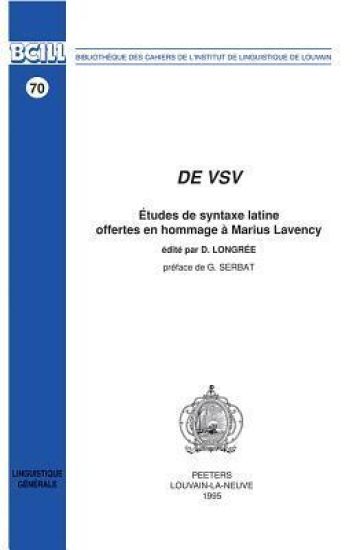 de Vsv. Etudes de Syntaxe Latine Offertes En Hommage a Marius Lavency