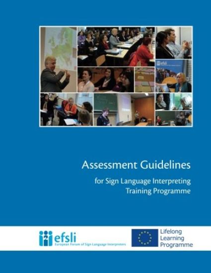 Assessment Guidelines for Sign Language Interpreting Training Programmes