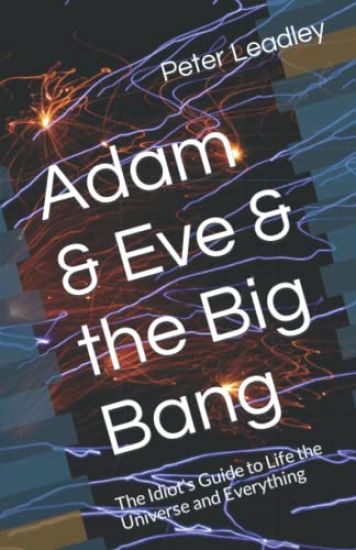 Adam & Eve & the Big Bang