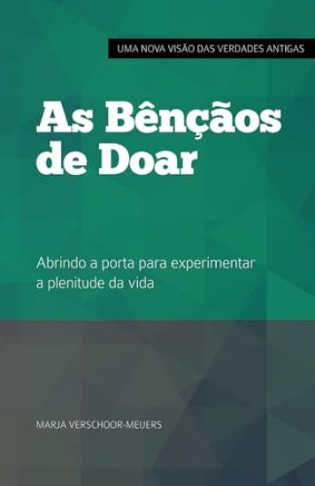 As Bênçãos de Doar