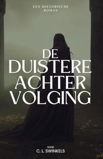 De Duistere Achtervolging