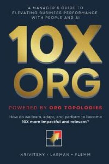 10X ORG - Powered by Org Topologies