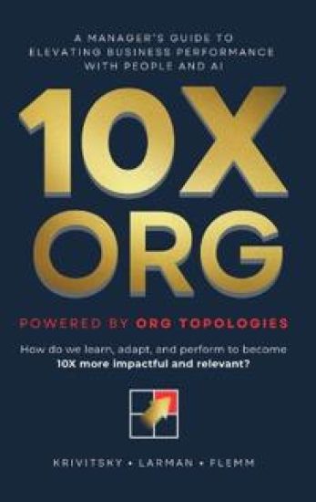 10X ORG - Powered by Org Topologies