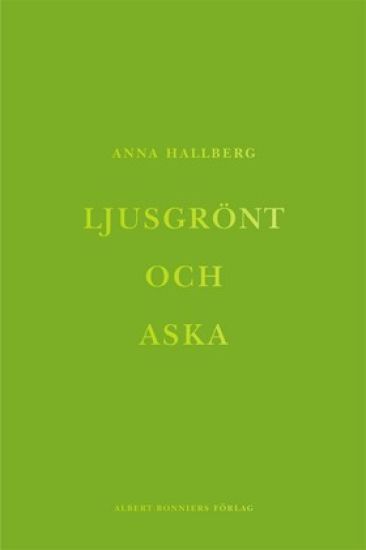 Ljusgrönt och aska