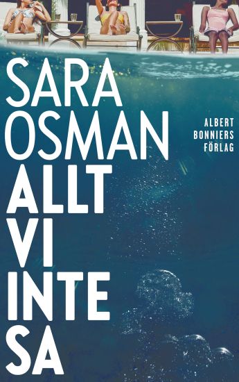 Allt vi inte sa