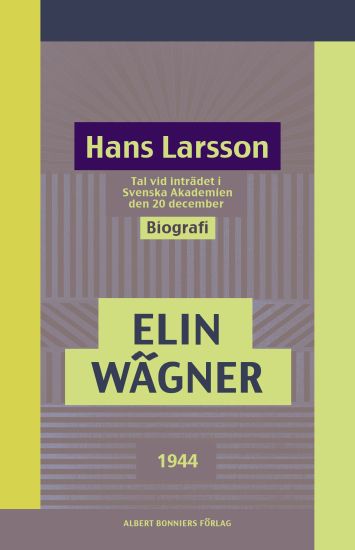 Hans Larsson : Tal vid inträdet i Svenska Akademien den 20 december 1944