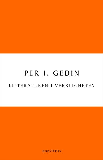 Litteraturen i verkligheten : om bokmarknadens historia och framtid