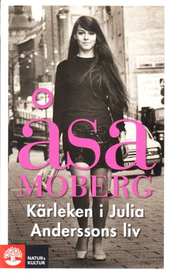 Kärleken i Julia Anderssons liv