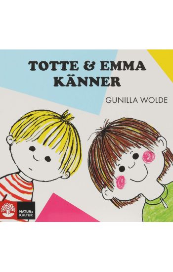 Totte och Emma känner