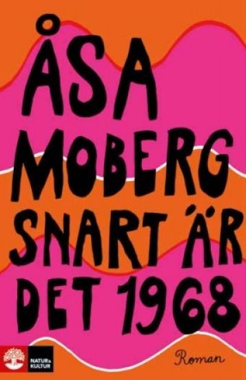Snart är det 1968