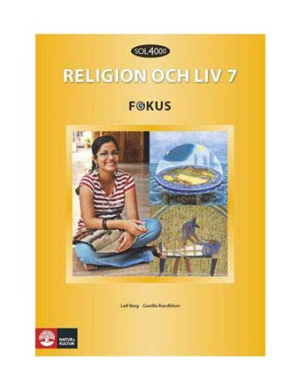 SOL 4000 Religion och liv 7 Fokus Elevbok